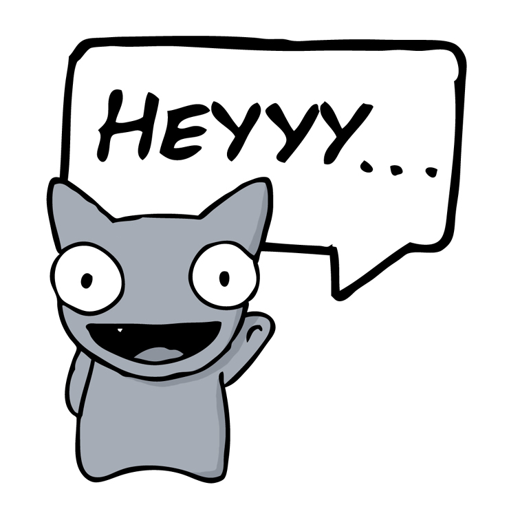 hey