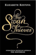 The Swan Thieves by Elizabeth Kostova