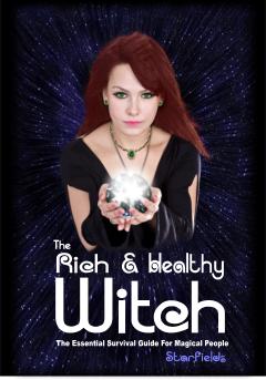 The Rich & Healthy Witch - Available Now!