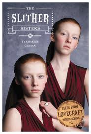 Review: The Slither Sisters by Charles Gilman