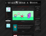 I wish I was a book...